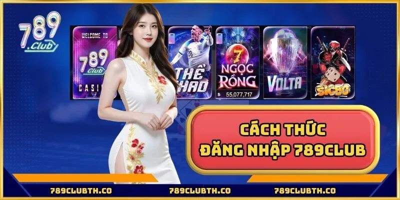 Đăng Nhập 789Club