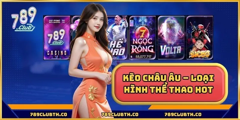 Kèo Châu Âu