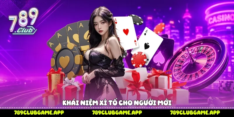 Khái niệm Xì tố cho người mới 