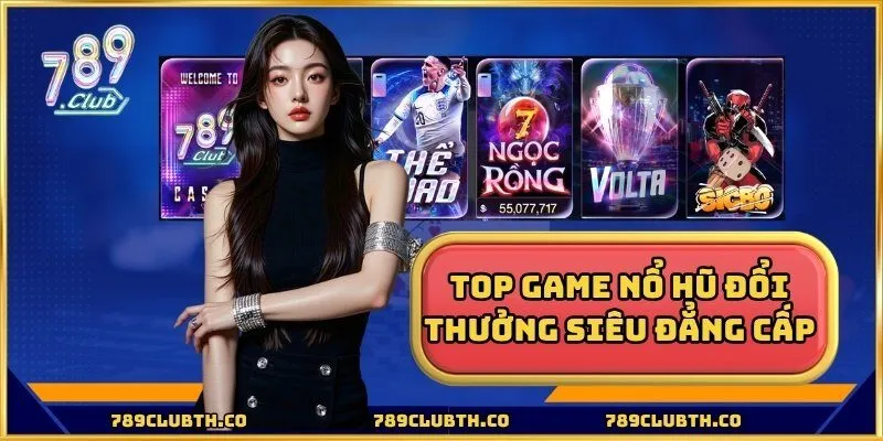 nổ hũ đổi thưởng
