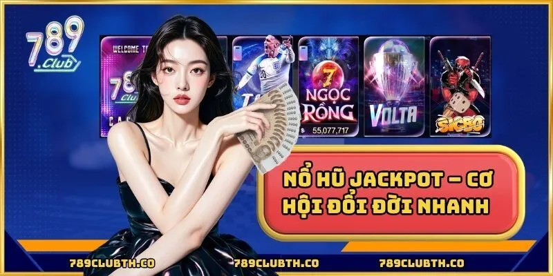 Nổ Hũ Jackpot